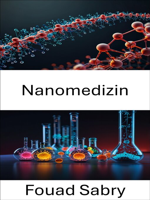 Title details for Nanomedizin by Fouad Sabry - Available